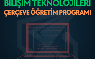 2025-2026 Bilişim Teknolojileri Çerçeve Öğretim Planı Uygulama